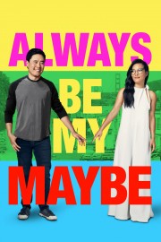 Always Be My Maybe-hd