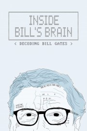 Inside Bill's Brain: Decoding Bill Gates-hd