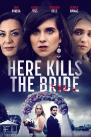 Here Kills the Bride-hd