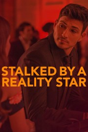 Stalked by a Reality Star-hd