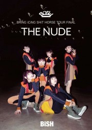 Bish: Bring Icing Shit Horse Tour Final "The Nude"-hd