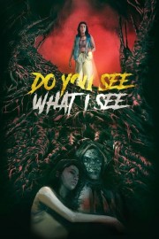 Do You See What I See-hd