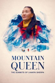 Mountain Queen: The Summits of Lhakpa Sherpa-hd