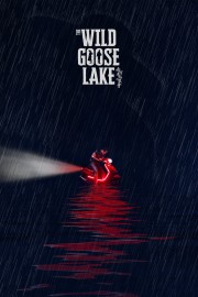 The Wild Goose Lake-hd