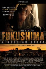 Fukushima: A Nuclear Story-hd