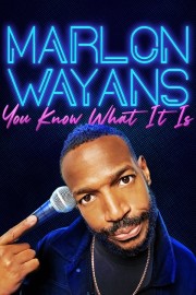 Marlon Wayans: You Know What It Is-hd