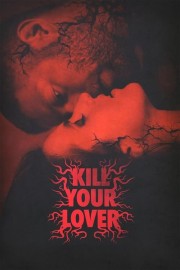 Kill Your Lover-hd