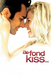 Ae Fond Kiss...-hd