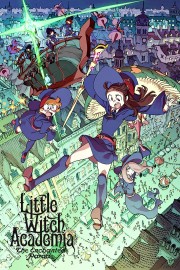 Little Witch Academia: The Enchanted Parade-hd