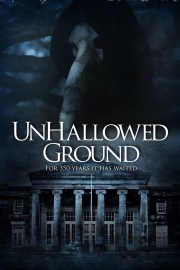 Unhallowed Ground-hd