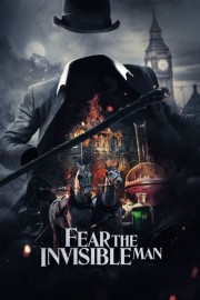 Fear the Invisible Man-hd