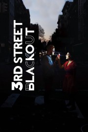 3rd Street Blackout-hd