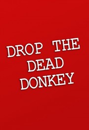 Drop the Dead Donkey-hd