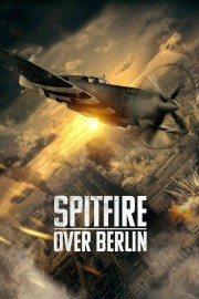 Spitfire Over Berlin-hd