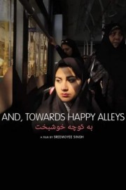 And, Towards Happy Alleys-hd