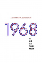1968: The Year That Changed America-hd