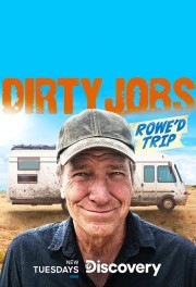 Dirty Jobs: Rowe'd Trip-hd