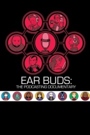 Ear Buds: The Podcasting Documentary-hd