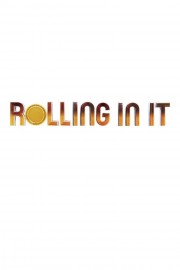 Rolling In It-hd