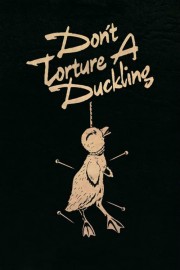 Don't Torture a Duckling-hd
